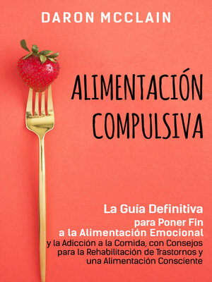 cover image of Alimentación Compulsiva